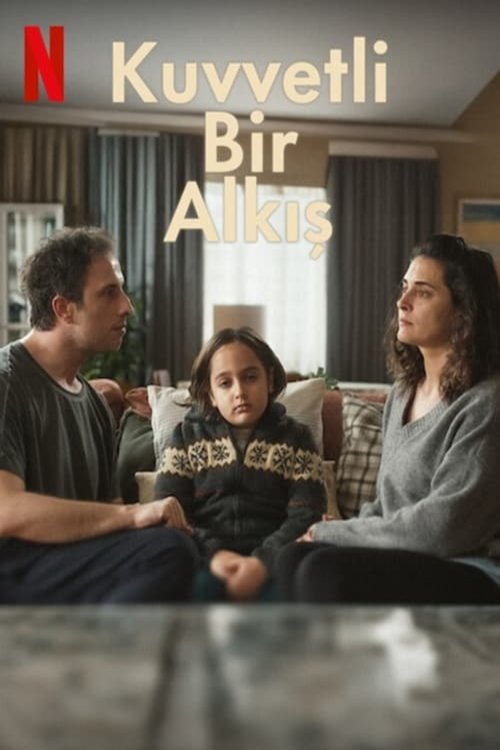 L'affiche du film Kuvvetli Bir Alkis