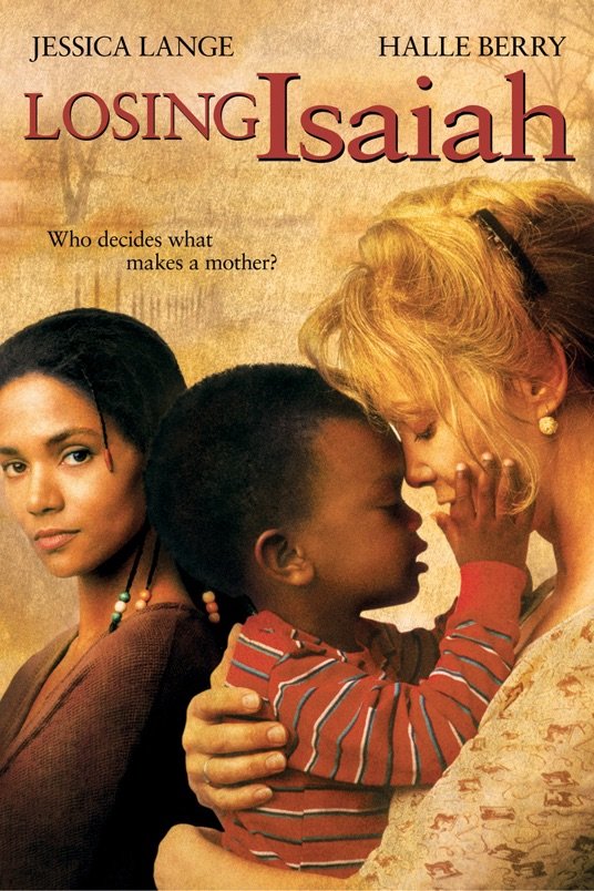 L'affiche du film Losing Isaiah