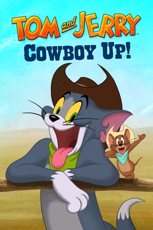 L'affiche du film Tom and Jerry: Cowboy Up!