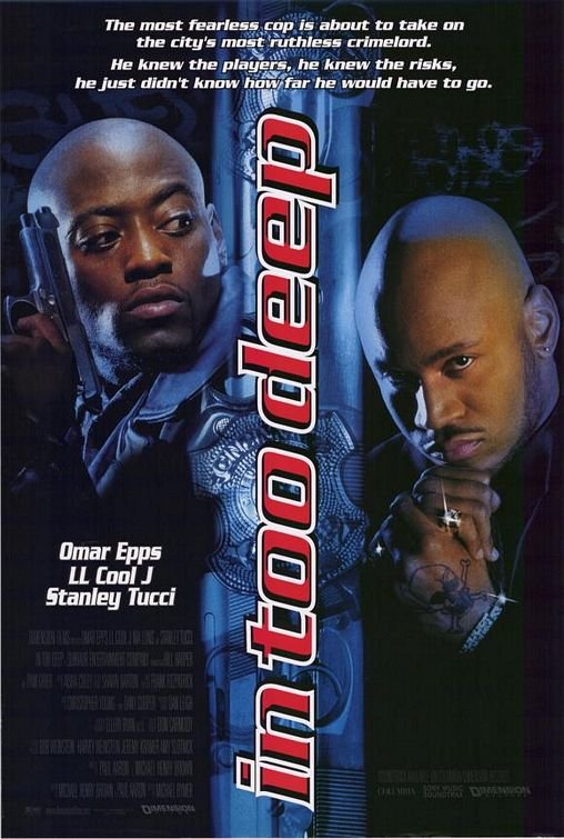 L'affiche du film In Too Deep