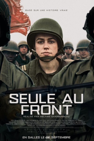 L'affiche du film Seule au front