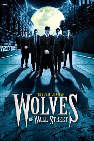 L'affiche du film Wolves of Wall Street