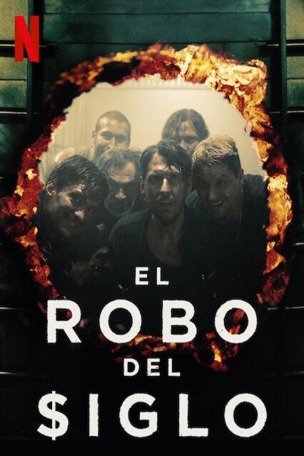 L'affiche du film El robo del siglo