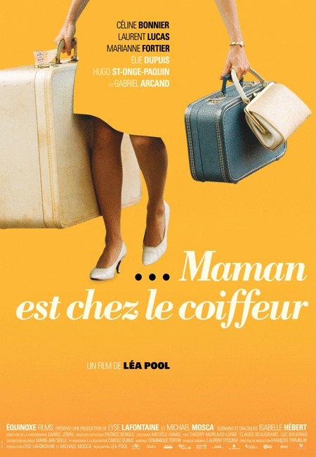 L'affiche du film Maman est chez le coiffeur