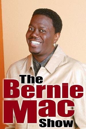L'affiche du film The Bernie Mac Show