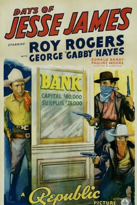 L'affiche du film Days of Jesse James