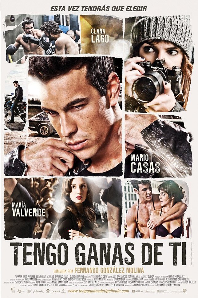L'affiche du film Tengo ganas de ti