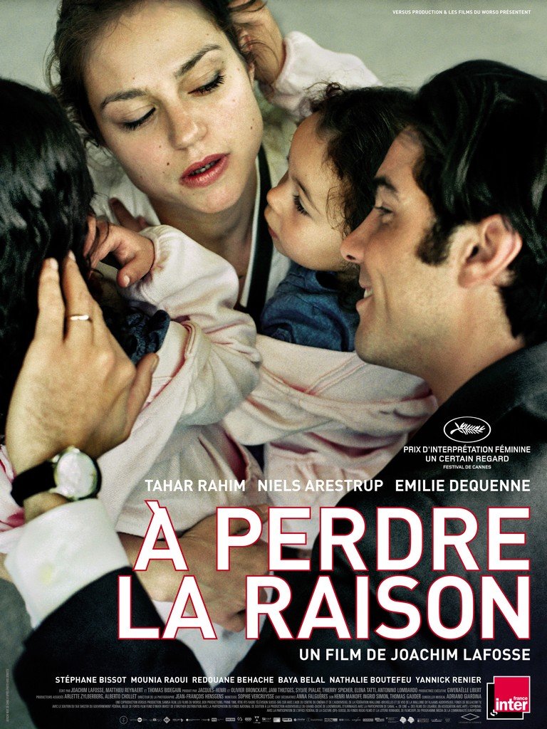 L'affiche du film À Perdre la Raison