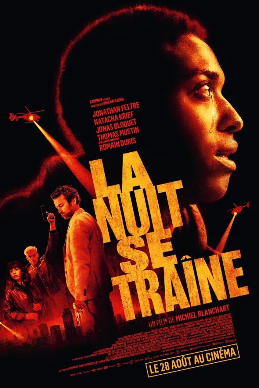 L'affiche du film La nuit se traîne