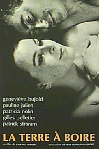 L'affiche du film La terre à boire