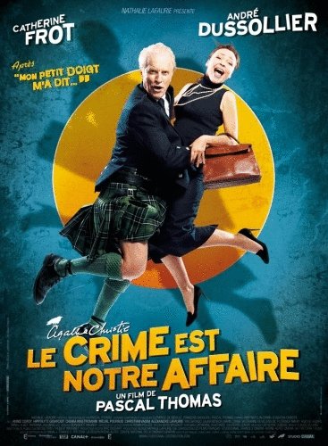 L'affiche du film Le Crime est notre affaire