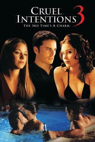L'affiche du film Cruel Intentions 3
