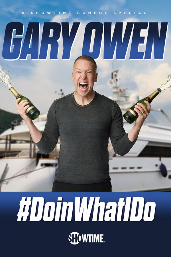 L'affiche du film Gary Owen: #DoinWhatIDo