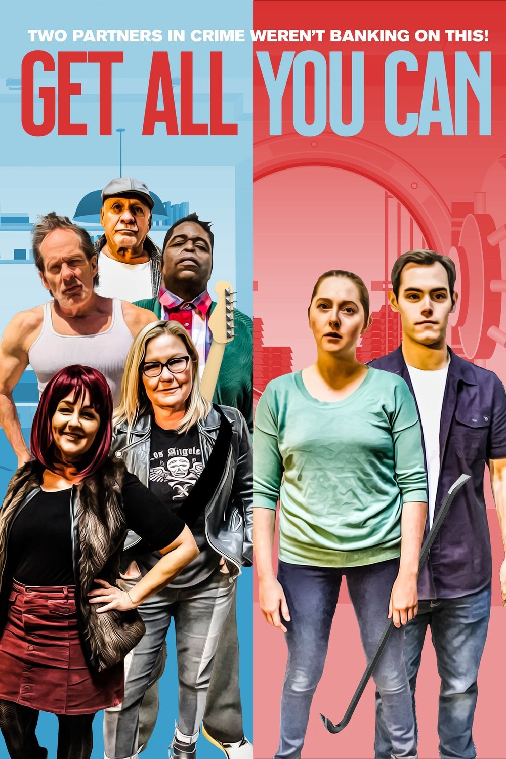 L'affiche du film Get All You Can