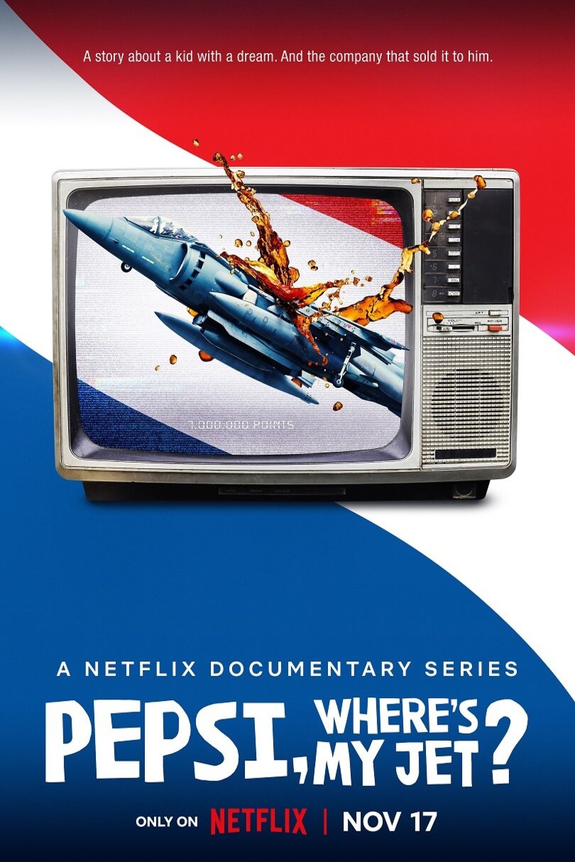 L'affiche du film Pepsi, Where's My Jet?
