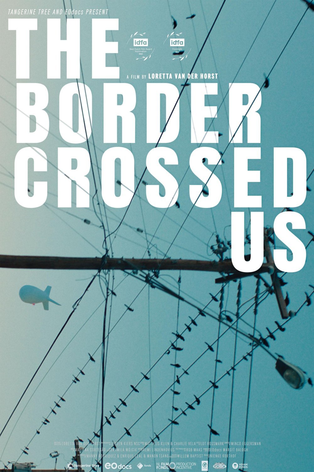L'affiche du film The Border Crossed Us
