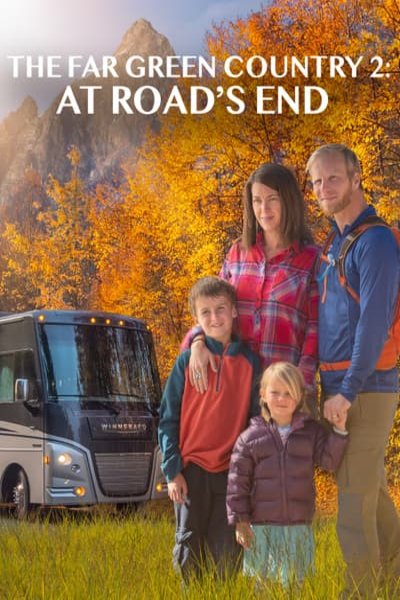 L'affiche du film The Far Green Country 2: At Road's End