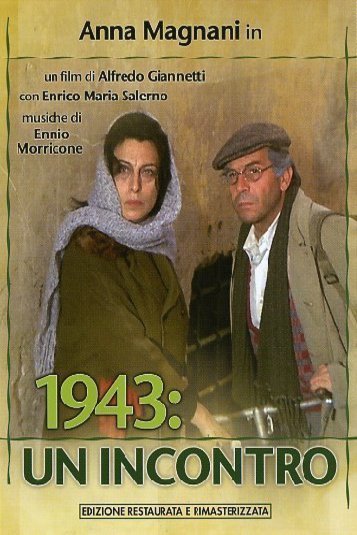 Poster of the movie Tre donne - 1943: Un incontro