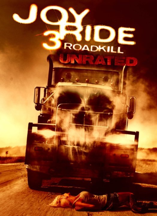 L'affiche du film Joy Ride 3