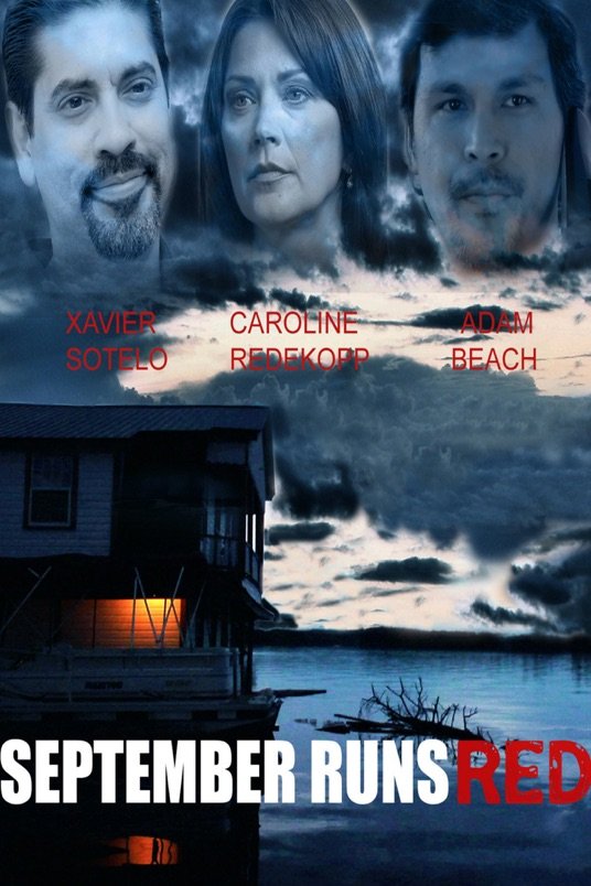 L'affiche du film September Runs Red