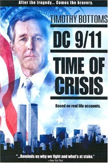L'affiche du film DC 9/11: Time of Crisis