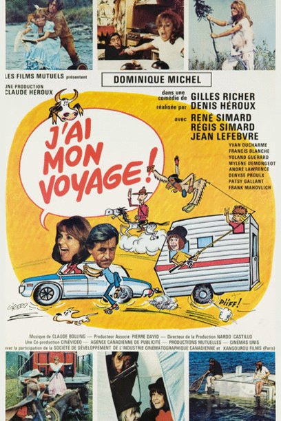 L'affiche du film J'ai mon voyage!