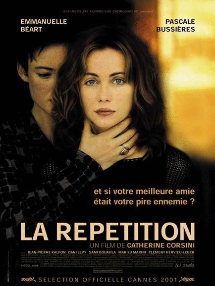 L'affiche du film La Répétition