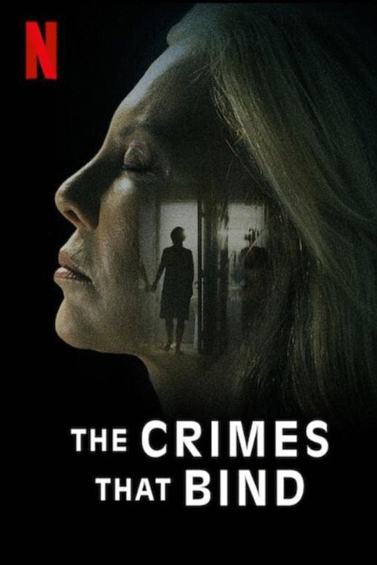 Poster of the movie The Crimes That Bind