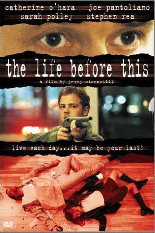 L'affiche du film The Life Before This