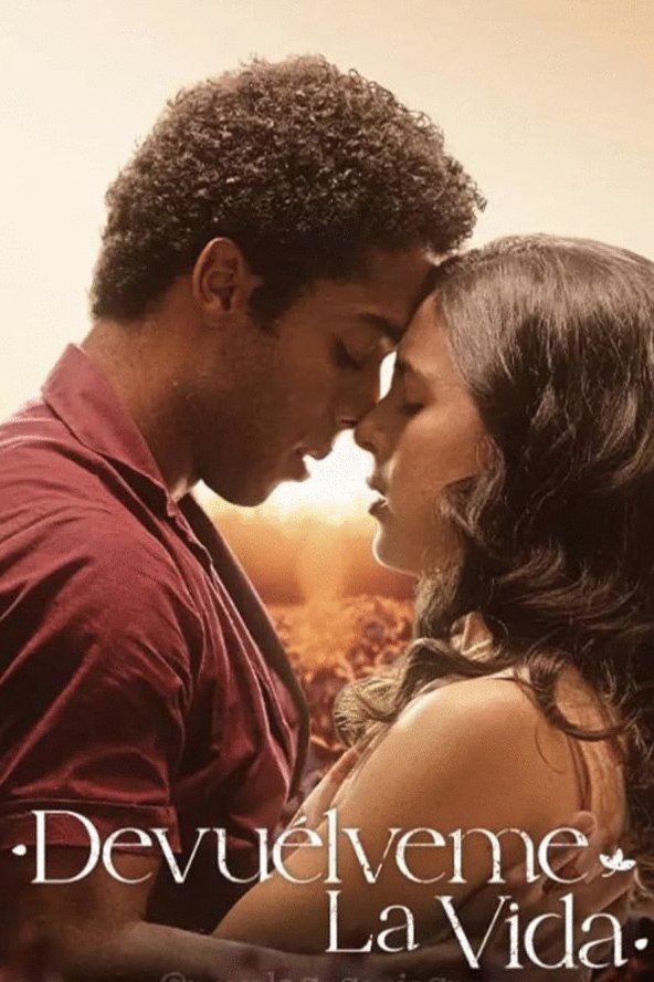 L'affiche du film Devuélveme la vida