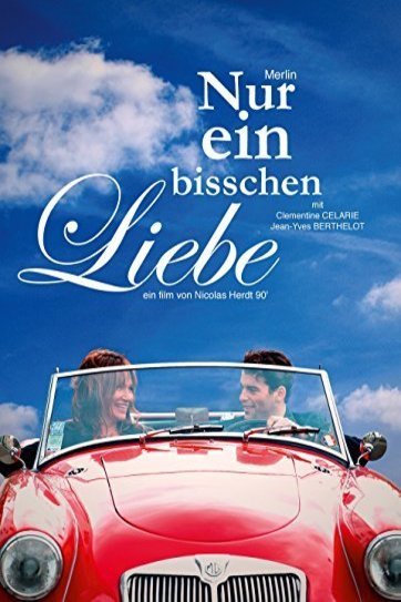 L'affiche du film Juste un peu d'@mour
