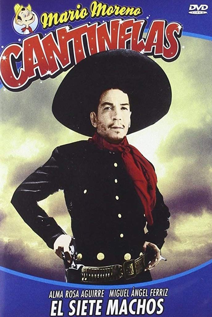 L'affiche du film El siete machos