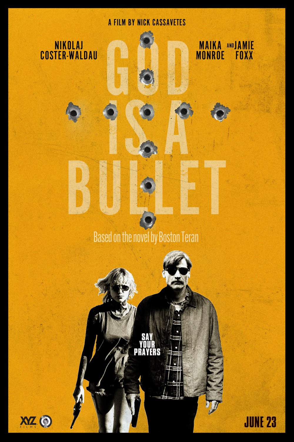 L'affiche du film God Is a Bullet