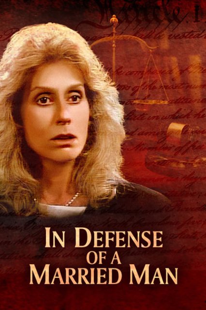 L'affiche du film In Defense of a Married Man