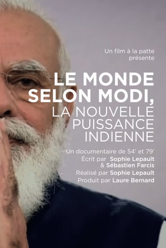 L'affiche du film Le monde selon Modi: La nouvelle puissance indienne