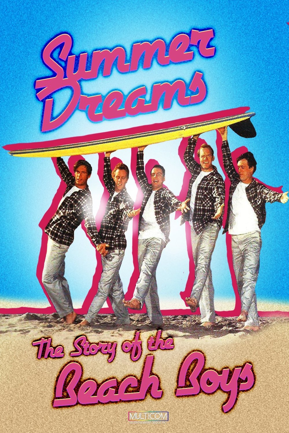 Poster of the movie Summer Dreams: The Story of the Beach Boys