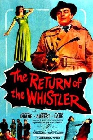 L'affiche du film The Return of the Whistler