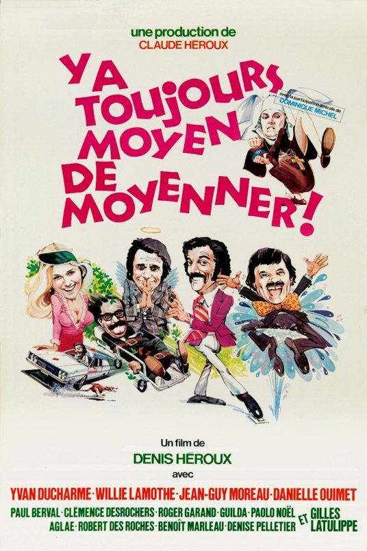 L'affiche du film Y'a toujours moyen de moyenner!