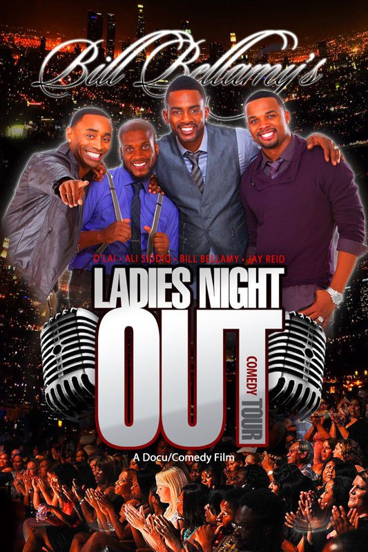 L'affiche du film Bill Bellamy's Ladies Night Out Comedy Tour
