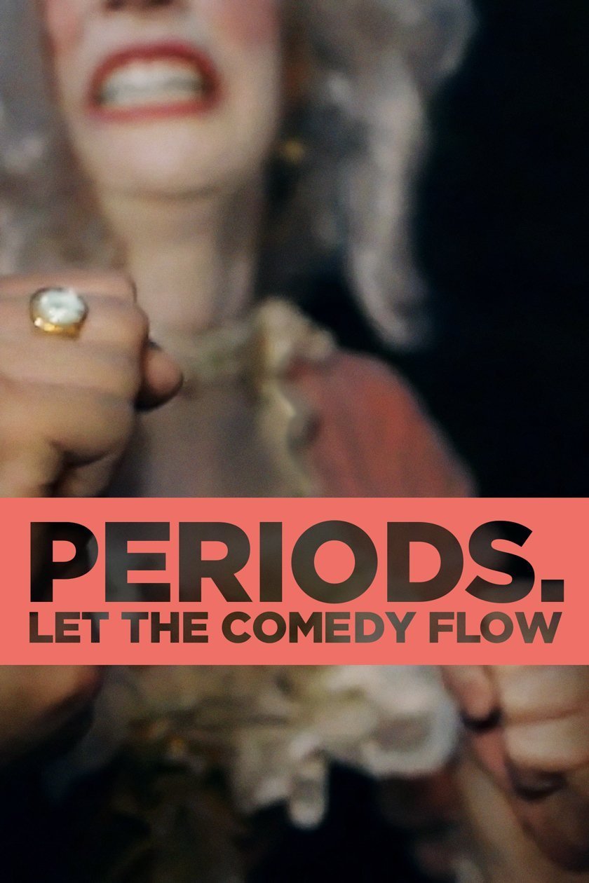 Poster of the movie Periods.