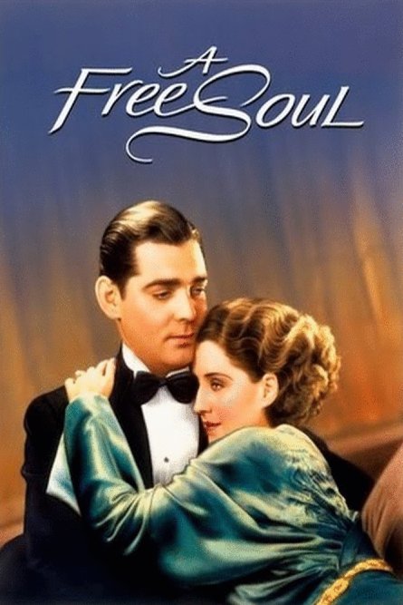 L'affiche du film A Free Soul