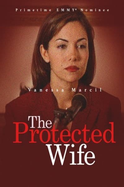 Poster of the movie The Protected Wife