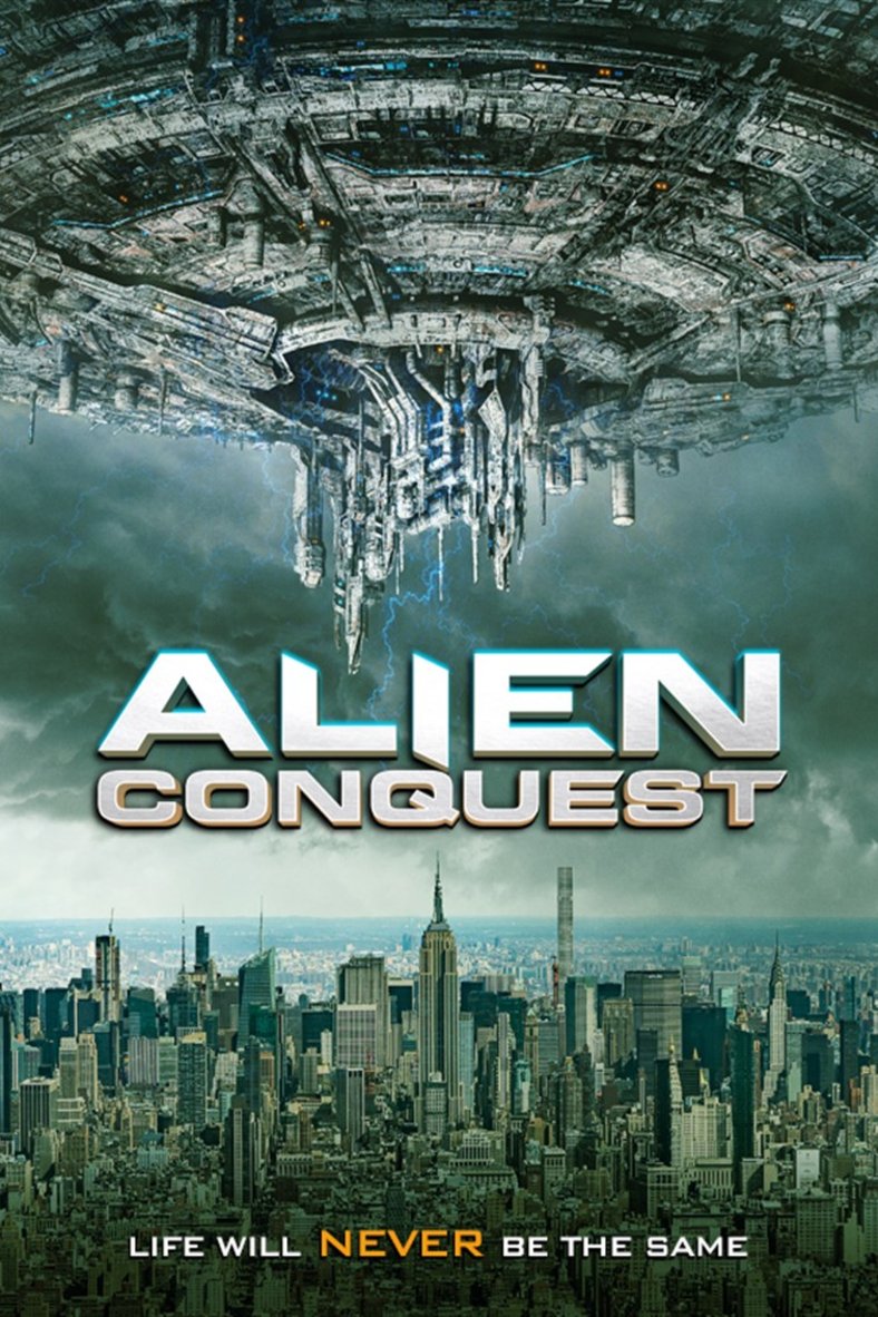 L'affiche du film Alien Conquest