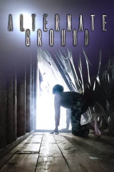 L'affiche du film Alternate Ground