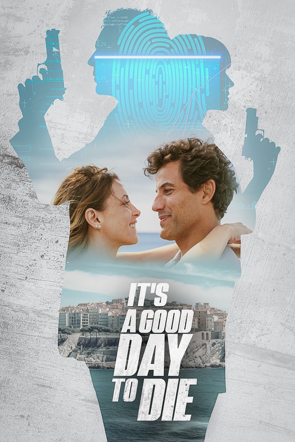 L'affiche du film It's a Good Day to Die