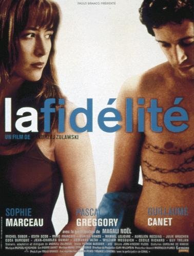 L'affiche du film La Fidélité