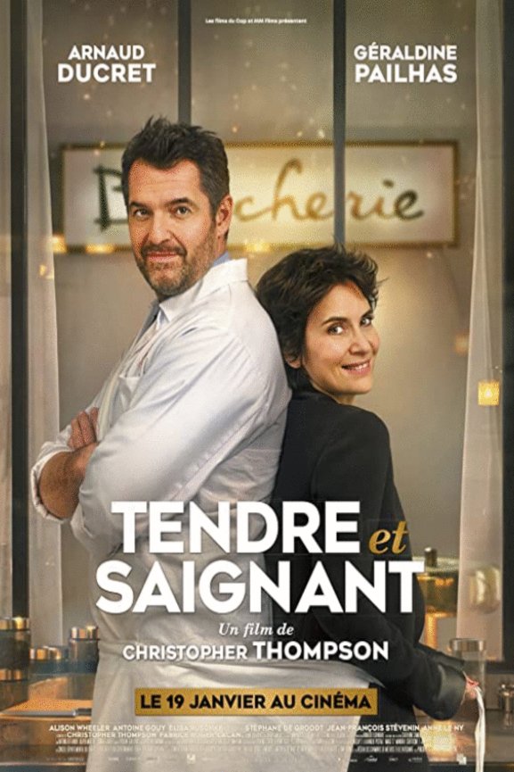 L'affiche du film Tendre et saignant