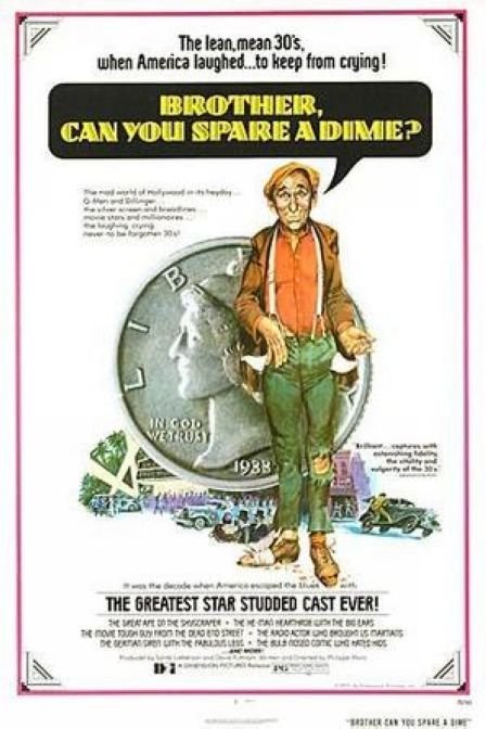 L'affiche du film Brother Can You Spare a Dime