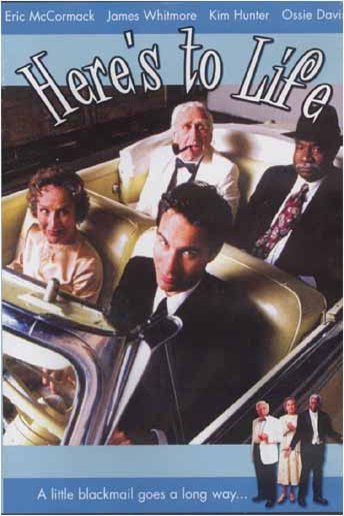 L'affiche du film Here's To Life
