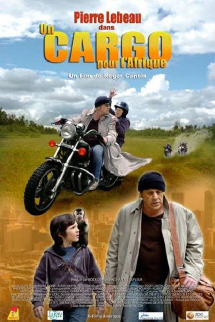 L'affiche du film Un Cargo pour l'Afrique